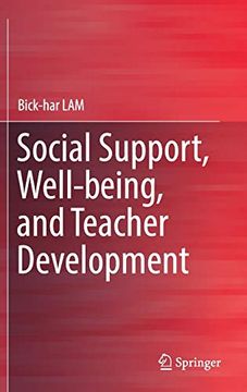 portada Social Support, Well-Being, and Teacher Development 