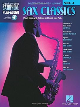 portada Saxophone Play-Along Volume 4 Sax Classics - Book/Online Audio (en Inglés)