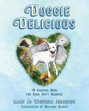 portada Doggie Delicious: A Chapter Book for Some Tasty Reading