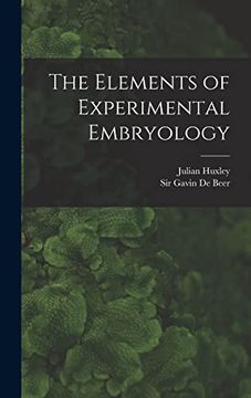 portada The Elements of Experimental Embryology (en Inglés)