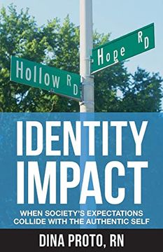 portada Identity Impact: When Society's Expectations Collide With the Authentic Self 