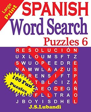 portada Large Print Spanish Word Search Puzzles 6: Volume 6 (Sopa de Letras en Español)