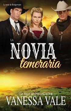 portada La Novia Temeraria: Letra Grande (la Serie de Bridgewater)