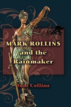 portada mark rollins and the rainmaker (in English)