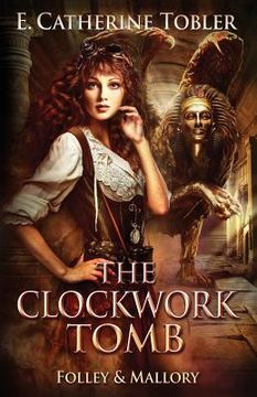 portada The Clockwork Tomb (en Inglés)