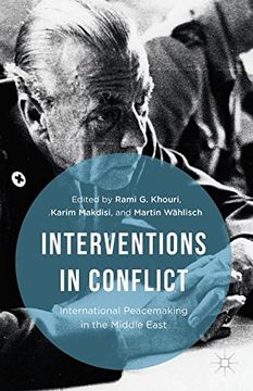 portada Interventions in Conflict: International Peacemaking in the Middle East (en Inglés)