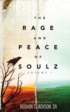 portada The Rage and Peace of Soulz (in English)