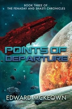 portada Points of Departure: Book Three of The Fenaday and Shasti Chronicles