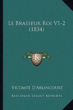 portada Le Brasseur Roi V1-2 (1834) (in French)