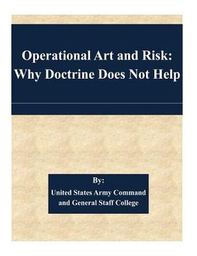 portada Operational Art and Risk: Why Doctrine Does Not Help (en Inglés)