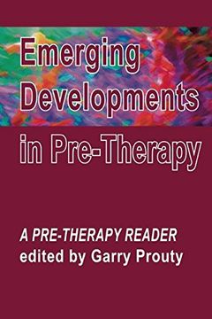 portada Emerging Developments in Pre-Therapy: A Pre-Therapy Reader (in English)