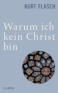 portada Warum ich Kein Christ Bin: Bericht und Argumentation (en Alemán)