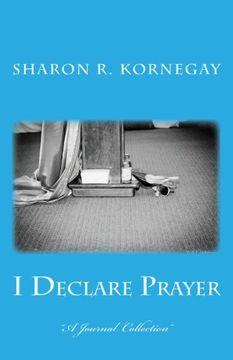 portada I Declare Prayer: Standing Against the Attacks: Volume 1