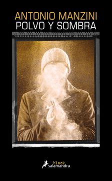 Polvo y sombra (Subjefe Rocco Schiavone 6)