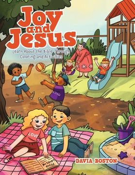 portada Joy and Jesus: Learn About the Bible Through Coloring and Activities (en Inglés)