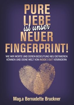 portada Pure Liebe IST unser neuer Fingerprint! (in German)