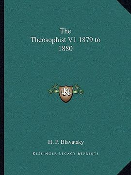 portada the theosophist v1 1879 to 1880 (en Inglés)