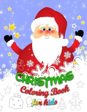 portada Coloring Book for Kids: 30 Christmas Coloring Pages for Kids