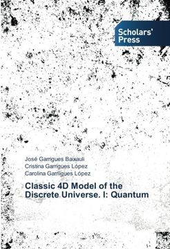 portada Classic 4D Model of the Discrete Universe. I: Quantum