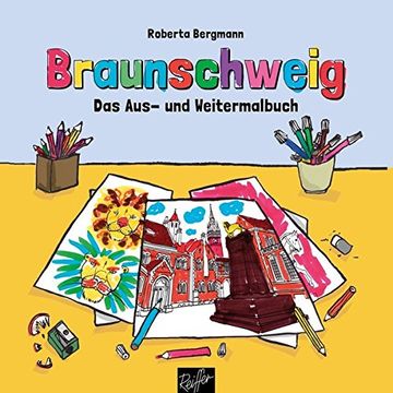 portada Braunschweig: Das Aus- und Weitermalbuch (en Alemán)