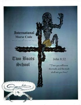 portada International Morse Code: Two Boats School (en Inglés)
