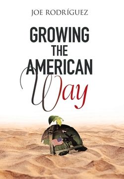 portada Growing the American Way (en Inglés)