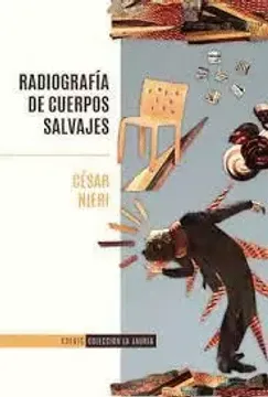 portada Radiografía de Cuerpos Salvajes (in I - ESPAÑOL)