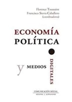 portada Economía Política y Medios Digitales: 12 (Comunicación Crítica)