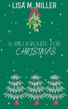 portada A Billionaire for Christmas (en Inglés)