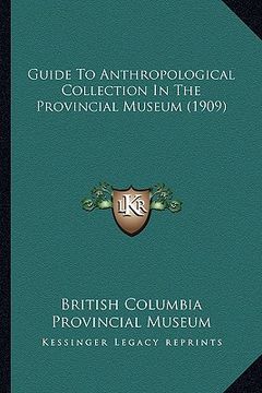 portada guide to anthropological collection in the provincial museumguide to anthropological collection in the provincial museum (1909) (1909)