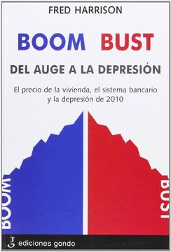 portada Boom Bust del Auge a la Depresión