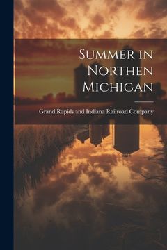 portada Summer in Northen Michigan (in English)