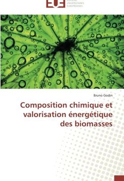 portada Composition Chimique Et Valorisation Energetique Des Biomasses