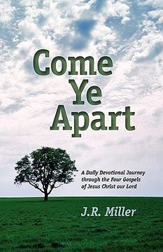 portada come ye apart: meditations on the four gospels (in English)