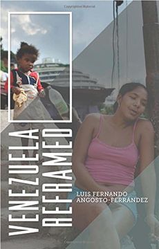 portada Venezuela Reframed: Bolivarianism, Indigenous Peoples and Socialisms of the Twenty-First Century (en Inglés)