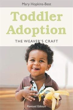 portada Toddler Adoption: The Weaver's Craft 