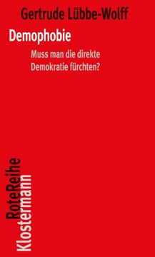 portada Demophobie: Muss Man Die Direkte Demokratie Furchten? (en Alemán)