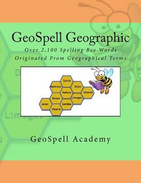 portada GeoSpell Geographic: Over 2,100 Spelling Words Originated From Geographical Terms (in English)