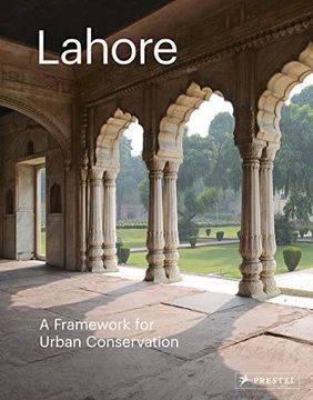portada Lahore: A Framework for Urban Conservation (in English)