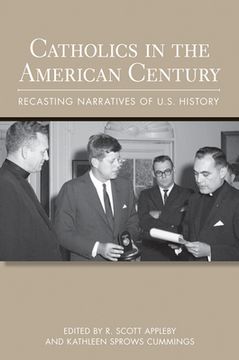 portada catholics in the american century (en Inglés)
