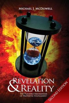 portada Revelation & Reality: The Plausible Mechanism of Prophetic Fulfilment (in English)