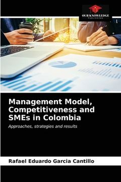 portada Management Model, Competitiveness and SMEs in Colombia (en Inglés)