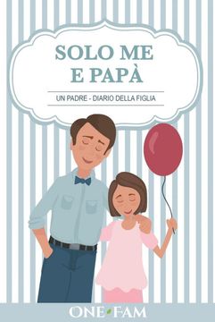 portada Un Padre - Diario Della Figlia (in Italian)