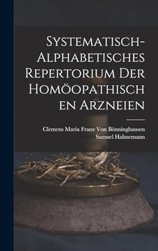 portada Systematisch-Alphabetisches Repertorium der Homöopathischen Arzneien (en Alemán)