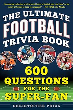portada The Ultimate Football Trivia Book: 600 Questions for the Super-Fan (en Inglés)