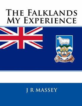 portada The Falklands: My Experience (en Inglés)