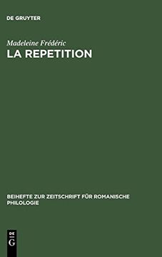 portada La RéPéTition: Etude Linguistique et RhéTorique (en Francés)