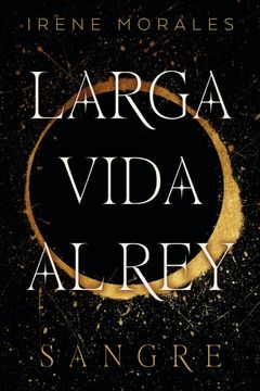 portada SANGRE (LARGA VIDA AL REY - VOL.1) (in Spanish)