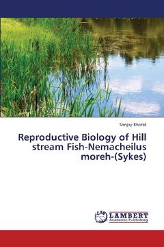 portada Reproductive Biology of Hill Stream Fish-Nemacheilus Moreh-(Sykes)