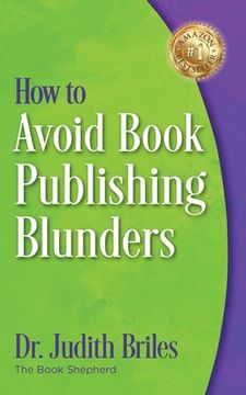 portada How to Avoid Book Publishing Blunders (en Inglés)